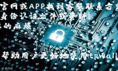 关于tpwallet封号的原因，有几种可能性，具体可能